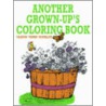 Another Grown-Up's Coloring Book door Gladys Scanlon