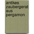 Antikes Zaubergerat Aus Pergamon