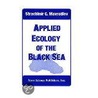 Applied Ecology Of The Black Sea door Strachimir Chterev Mavrodiev
