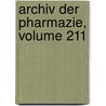 Archiv Der Pharmazie, Volume 211 door Wiley Interscience