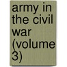 Army in the Civil War (Volume 3) door Onbekend