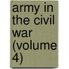 Army in the Civil War (Volume 4) door Stevens Institute of Technology