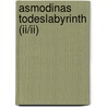 Asmodinas Todeslabyrinth (ii/ii) door Jason Dark