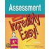 Assessment Made Incredibly Easy!