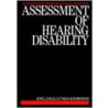 Assessment of Hearing Disability door R.R.A. Coles