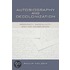 Autobiography And Decolonization