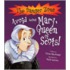 Avoid Being Mary, Queen Of Scots
