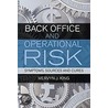 Back Office and Operational Risk door Mervyn King