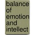 Balance of Emotion and Intellect