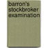 Barron's Stockbroker Examination