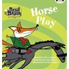Basil Brush: Horse Play (Blue B) by Clare Robertson