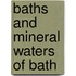 Baths and Mineral Waters of Bath