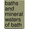 Baths and Mineral Waters of Bath door Randle Wilbraham Falconer