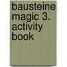 Bausteine Magic 3. Activity book door Onbekend