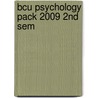 Bcu Psychology Pack 2009 2nd Sem door Bcu Custom Pack