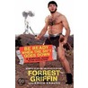 Be Ready When The Sh*T Goes Down by Forrest Griffin