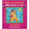 Bear in Sunshine/Oso Bajo El Sol door Stella Blackstone