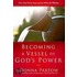 Becoming a Vessel of God's Power