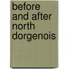 Before And After North Dorgenois by Ebony Bolding
