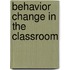 Behavior Change In The Classroom