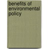Benefits Of Environmental Policy door Klaus D. John
