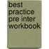 Best Practice Pre Inter Workbook