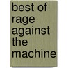 Best of Rage Against the Machine door Troy Stetina