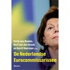 De Nederlandse eurocommissarissen