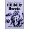 Beyond Reach On Hillbilly Heroin door Barbara Lefevre-Smith