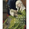 Rogier van de Weijden 1400-1464 by Jan Van Der Stock