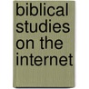 Biblical Studies On The Internet door Roland H. Worth