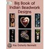 Big Book Indian Beadwork Designs