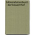 Bilderrahmenbuch - Der Bauernhof