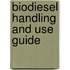 Biodiesel Handling And Use Guide