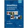Bioethics Intro Biosciences 2e P door Ben Mepham