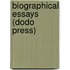 Biographical Essays (Dodo Press)