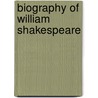 Biography of William Shakespeare by Denton Jaques Snider