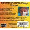 Bioterrorism Hemorrhagic Viruses door Daniel Farb