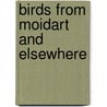 Birds From Moidart And Elsewhere by Jemima Blackburn