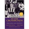 Black Families At The Crossroads door Robert Staples