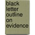 Black Letter Outline on Evidence