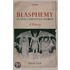 Blasphemy In Christ World Hist P
