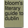 Bloom's Literary Guide to Dublin door John Tomedi