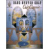Blue Oyster Cult - Cult Classics door Blue Oyster Cult
