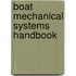 Boat Mechanical Systems Handbook
