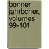 Bonner Jahrbcher, Volumes 99-101