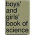 Boys' and Girls' Book of Science