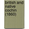 British And Native Cochin (1860) door Charles Allen Lawson