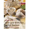 Brot und Brötchen selber backen by Marianna Buser