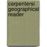 Carpentersi  Geographical Reader door Frank George Carpenter